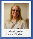1. Vorsitzende Laura Klinder